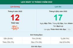 Lịch âm 12/9, xem lịch thứ Hai ngày 12 tháng 9 năm 2022 là ngày tốt hay xấu?