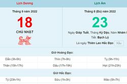 Lịch âm 18/9, xem lịch Chủ nhật ngày 18 tháng 9 năm 2022 là ngày tốt hay xấu?