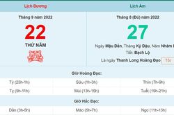 Lịch âm 22/9, xem lịch thứ Năm ngày 22 tháng 9 năm 2022 là ngày tốt hay xấu?