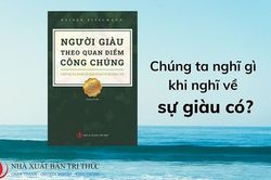 Tọa đàm ra mắt sách: 'Người giàu theo quan điểm công chúng'