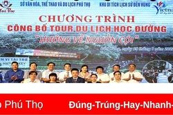 Công bố Chương trình du lịch học đường 'Hướng về nguồn cội'