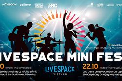 Vòng bình chọn LiveSpace Việt Nam và hai đêm LiveSpace Mini Fest