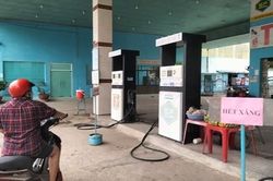 Ninh Thuận: Nhiều cửa hàng xăng dầu tạm ngừng hoạt động