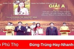 Phú Thọ có giải A Cuộc thi viết chính luận về bảo vệ nền tảng tư tưởng của Đảng