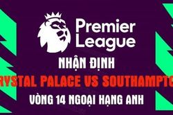 Nhận định trận đấu giữa Crystal Palace vs Southampton, 21h00 ngày 29/10 - Ngoại Hạng Anh