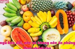 Mất ngủ kéo dài, nên và không nên ăn những loại thực phẩm này