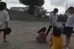 Làm rõ vụ nữ sinh bị bạn đánh đập, lột đồ nơi công cộng