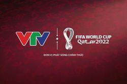 Lịch thi đấu và trực tiếp 64 trận đấu của FIFA World Cup 2022 trên VTV
