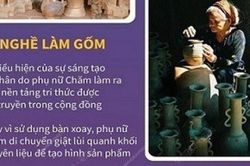 Tinh hoa nghệ thuật làm gốm của người Chăm