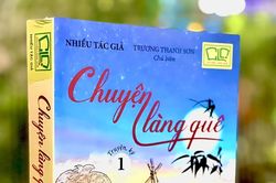 Giới thiệu cuốn truyện ký 'Chuyện làng quê'