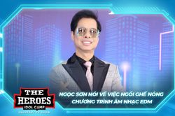 'Ông hoàng nhạc sến' Ngọc Sơn chia sẻ về việc ngồi ghế nóng chương trình âm nhạc EDM