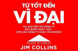 7 bước biến công ty từ tốt thành vĩ đại
