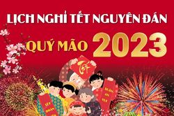 Lịch nghỉ Tết Nguyên đán Quý Mão 2023