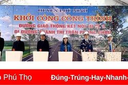 Phù Ninh: Khởi công công trình đường giao thông kết nối từ QL2 đi đường tránh thị trấn Phong Châu