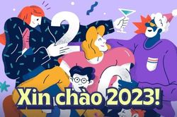 Xin chào 2023, năm nay tôi không muốn thay đổi bất kỳ điều gì
