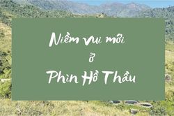 Niềm vui mới ở Phìn Hồ Thầu