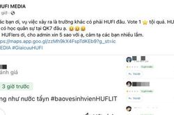 Trường đại học lên tiếng xin dân mạng ngừng 'tấn công' vì bị nhận nhầm là trường HUFLIT