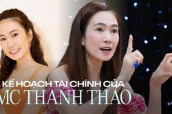 MC Thanh Thảo Hugo tiết lộ công thức tích lũy và các yếu tố quyết định 'thành - bại' trong kế hoạch tài chính