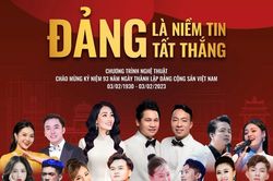 Chương trình nghệ thuật 'Đảng là niềm tin tất thắng'