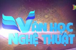 Trang văn học nghệ thuật (ngày 10/2/2023)