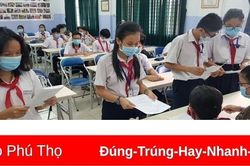 Kế hoạch tuyển sinh vào lớp 6 THCS và lớp 10 THPT trên địa bàn tỉnh năm học 2023 - 2024