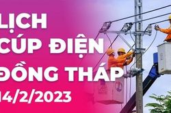 Lịch cúp điện hôm nay tại Đồng Tháp ngày 14/2/2023