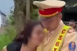 Nguyên nhân vụ người phụ nữ lăng mạ CSGT rồi đòi 'hôn em cho đến chết'