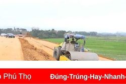 Kiểm tra xử lý điểm nghẽn giải phóng mặt bằng cao tốc Tuyên Quang - Phú Thọ