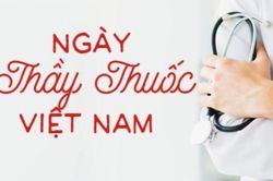 Bệnh nhân tri ân các y, bác sĩ nhân ngày Thầy thuốc Việt Nam 27/2
