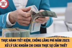 Bộ Tài chính ban hành Chương trình thực hành tiết kiệm, chống lãng phí năm 2023