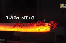 Làm như phụ nữ Đa Sỹ (ngày 08/3/2023)