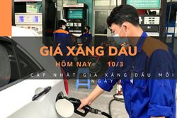 Giá xăng dầu hôm nay 10/3: Nối dài đà giảm