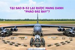 Tại sao B-52 lại được mang danh 'pháo đài bay'?