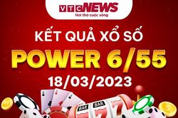 KQXS Vietlott 18/3 - Xổ số Vietlott Power 6/55 thứ Bảy 18/3/2023