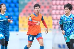 Tuyển nữ Việt Nam và những tân binh được chờ đợi