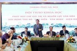 Hà Nội bàn giải pháp phát huy các giá trị và nguồn lực văn hóa