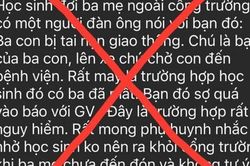 Phụ huynh cần cảnh giác trước những thông tin thất thiệt lan truyền trên MXH