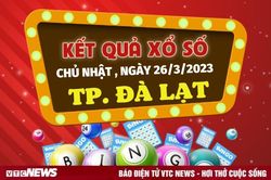 XSDL 26/3 - Kết quả xổ số Đà Lạt hôm nay 26/3/2023