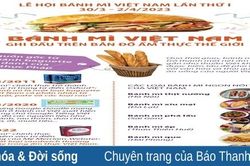 Bánh mỳ Việt Nam ghi dấu trên bản đồ ẩm thực thế giới