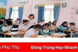 Phú Thọ công bố chỉ tiêu tuyển sinh lớp 10 từng trường năm học 2023-2024