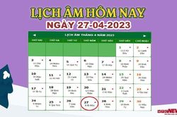 Lịch âm 27/4 – Âm lịch hôm nay 27/4 chính xác nhất - lịch vạn niên 27/4/2023