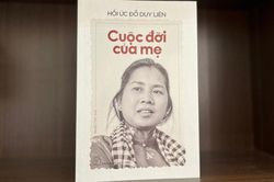 Đón ngày 30/4 bằng 'Hồi ức Đỗ Duy Liên - cuộc đời của mẹ'