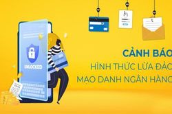 Cảnh giác mắc bẫy tin nhắn giả mạo ngân hàng