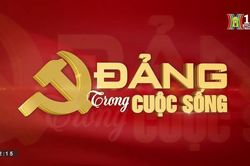 Cán bộ mặt trận - Cầu nối dân với Đảng (Đảng trong cuộc sống ngày 08/05/2023)