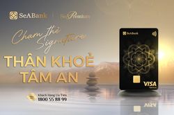 SeABank ra mắt thẻ tín dụng cao cấp Signature dành cho khách hàng ưu tiên
