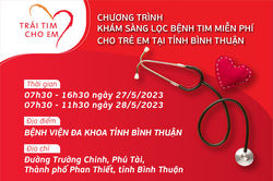 'Trái tim cho em' sẽ tới với trẻ em tỉnh Bình Thuận trong ngày 27 và 28-5-2023