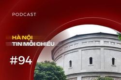 Đánh thức những di sản công nghiệp | Hà Nội tin mỗi chiều