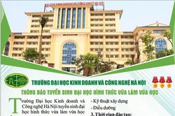 Trường Đại học Kinh doanh và Công nghệ Hà Nội tuyển sinh hệ vừa làm vừa học