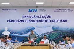 Phấn đấu rút ngắn tiến độ hoàn thành sân bay Long Thành từ 3-6 tháng