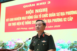 Qu&acirc;n khu 3 r&uacute;t kinh nghiệm hoạt động qu&acirc;n sự địa phương khi thực hiện ch&iacute;nh quyền địa phương 2 cấp